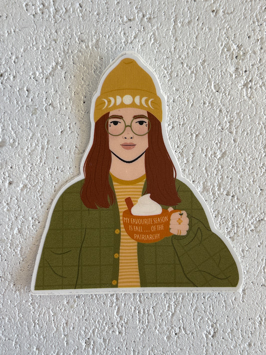 My Favourite Season is Fall of The Patriarchy Sticker